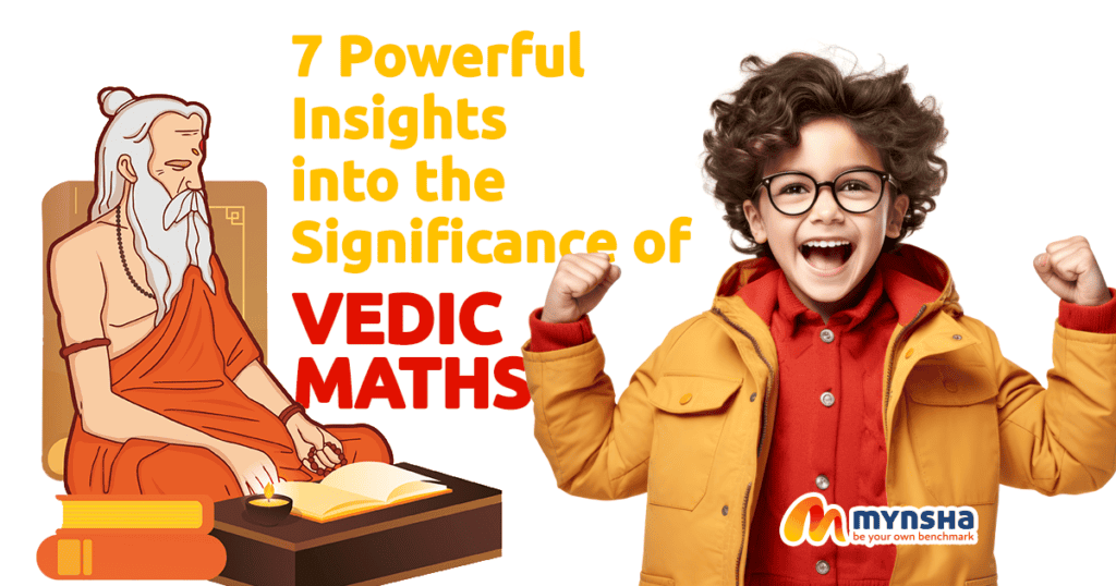 7 Powerful Insights into the Significance of Vedic Maths Today cover