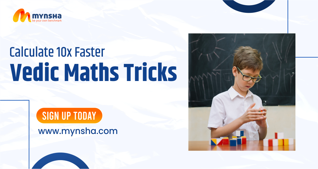 Vedic Maths Tricks: Calculate 10x Faster