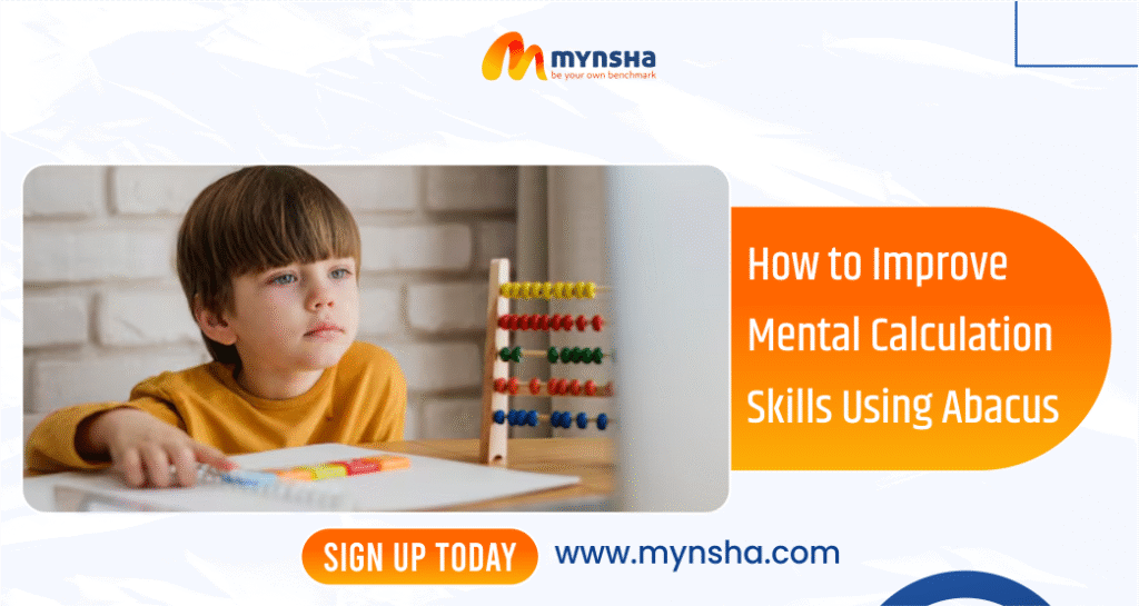 How to Improve Mental Calculation Skills Using Abacus
